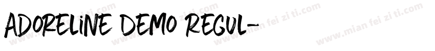 Adoreline Demo Regul字体转换